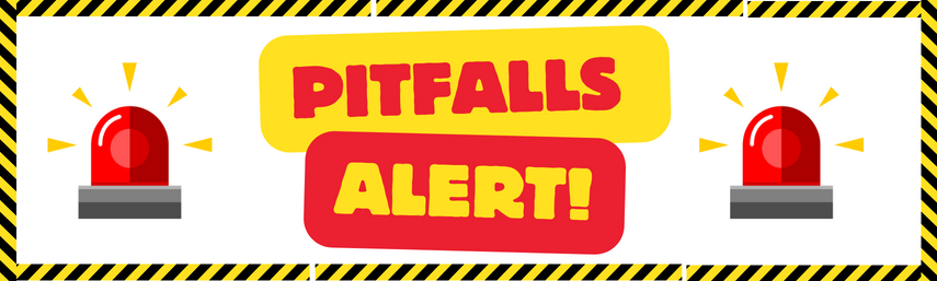 A graphic of an alert with sirens that says 'Pitfall alert!'